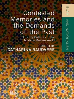 cover image of Contested Memories and the Demands of the Past